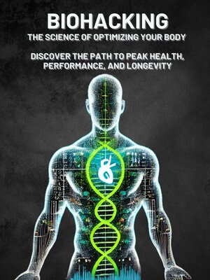 cover image of Biohacking